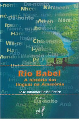 RIO-BABEL---A-HISTORIA-DAS-LIINGUAS-NA-AMAZONIA