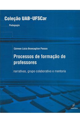 PROCESSOS-DE-FORMACAO-DE-PROFESSORES---NARRATIVAS-GRUPO-COLABORATIVO-E-MENTORIA