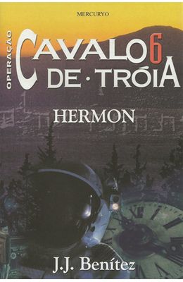 OPERACAO-CAVALO-DE-TROIA---HERMON---VOL.-6