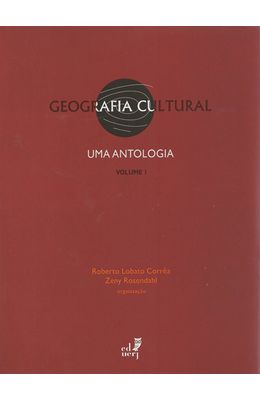 GEOGRAFIA-CULTURAL---UMA-ANTOLOGIA---VOL-I