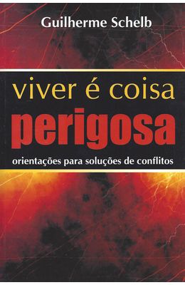 VIVER-E-COISA-PERIGOSA