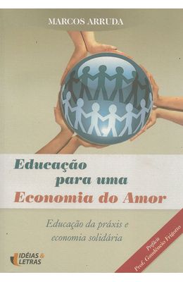 EDUCACAO-PARA-UMA-ECONOMIA-DO-AMOR