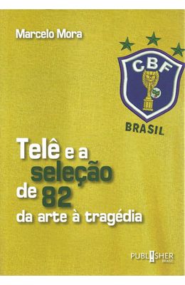 TELE-E-A-SELECAO-DE-82
