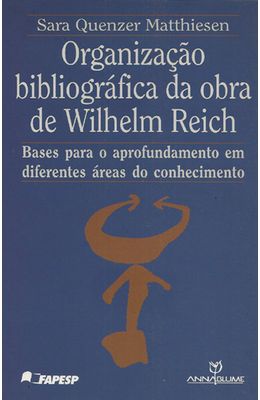 ORGANIZACAO-BIBLIOGRAFICA-DA-OBRA-DE-WILHELM-REICH