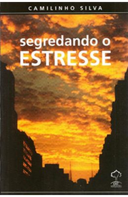 SEGREDANDO-O-ESTRESSE