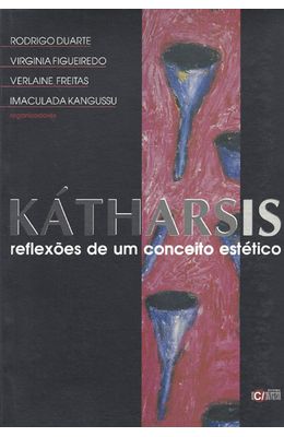 KATHARSIS-REFLEXOES-DE-UM-CONCEITO-ESTETICO