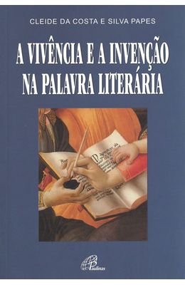 VIVENCIA-E-A-INVENCAO-NA-PALAVRA-LITERARIA-A
