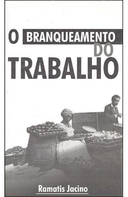 BRANQUEAMENTO-DO-TRABALHO-O