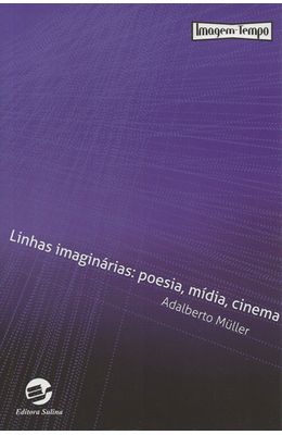 LINHAS-IMAGINARIAS--POESIA-MIDIA-CINEMA