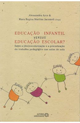 EDUCACAO-INFANTIL-VERSUS-EDUCACAO-ESCOLAR-