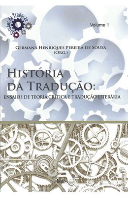 HISTORIA-DA-TRADUCAO--ENSAIOS-DE-TEORIA-CRITICA-E-TRADUCAO-LITERARIA