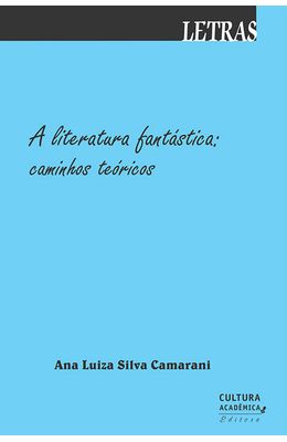 LITERATURA-FANTASTICA--CAMINHOS-TEORICOS