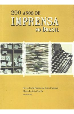 200-ANOS-DE-IMPRENSA-NO-BRASIL