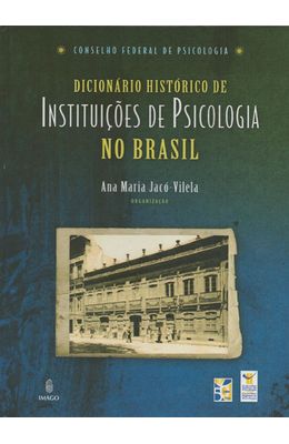 DICIONARIO-HISTORICO-DE-INSTITUICOES-DE-PSICOLOGIA-NO-BRASIL
