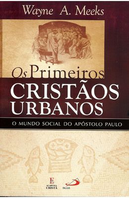 PRIMEIROS-CRISTAOS-URBANOS-OS