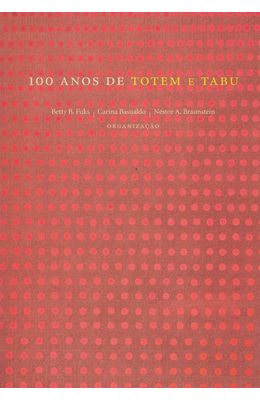 100-ANOS-DE-TOTEM-E-TABU