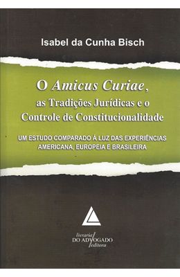 AMICUS-CURIAE-AS-TRADICOES-JURIDICAS-E-O-CONTROLE-DE-CONSTITUCIONALIDADE-O