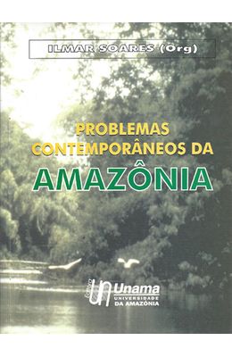 PROBLEMAS-CONTEMPORANEOS-DA-AMAZONIA