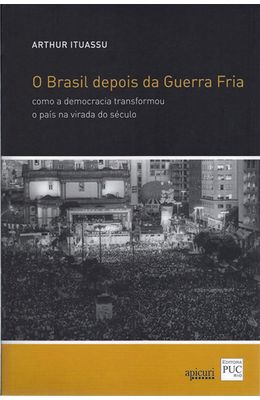 BRASIL-DEPOIS-DA-GUERRA-FRIA-O