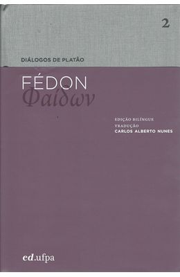 Dialogos-de-Platao---Fedon---Vol.-2---Ed.-bilingue