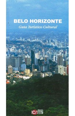 BELO-HORIZONTE---GUIA-TURISTICO-CULTURAL