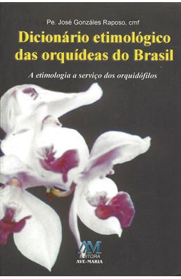 DICIONARIO-ETIMOLOGICO-DAS-ORQUIDEAS-DO-BRASIL