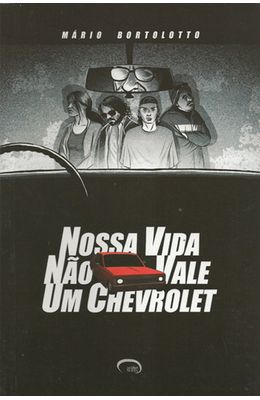 NOSSA-VIDA-NAO-VALE-UM-CHEVROLET
