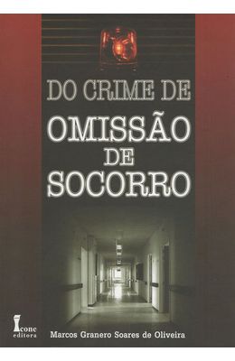 DO-CRIME-DE-OMISSAO-DE-SOCORRO