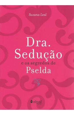 DRA.-SEDUCAO-E-OS-SEGREDOS-DE-PSELDA