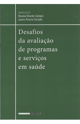 DESAFIOS-DE-AVALIACAO-DE-PROGRAMAS-E-SERVICOS-EM-SAUDE