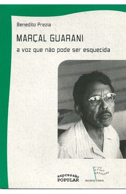 Marcal-Guarani--A-voz-que-nao-pode-ser-esquecida