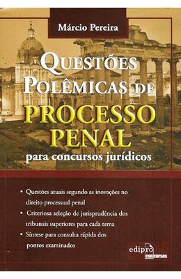 QUESTOES-POLEMICAS-DE-PROCESSO-PENAL---PARA-CONCURSOS-JURIDICOS