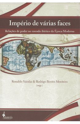 IMPERIO-DE-VARIAS-FACES---RELACOES-DE-PODER-NO-MUNDO-IBERICO-DA-EPOCA-MODERNA