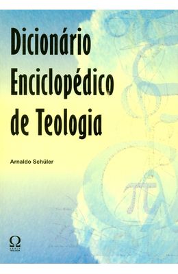DICIONARIO-ENCICLOPEDICO-E-TEOLOGIA