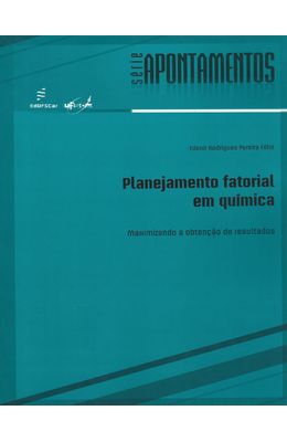 PLANEJAMENTO-FATORIAL-EM-QUIMICA--MAXIMIZANDO-A-OBTENCAO-DE-RESULTADOS