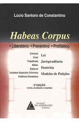 Habeas-Corpus-liberatorio-preventivo-profilatico
