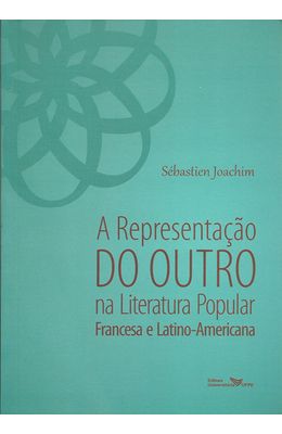 REPRESENTACAO-DO-OUTRO-NA-LITERATURA-POPULAR-FRANCESA-E-LATINO-AMERICANA