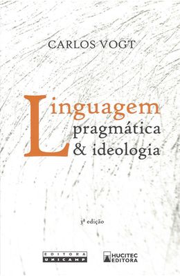 Linguagem-pragmatica-e-ideologia