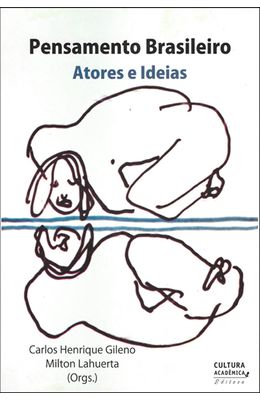 PENSAMENTO-BRASILEIRO---ATORES-E-IDEIAS