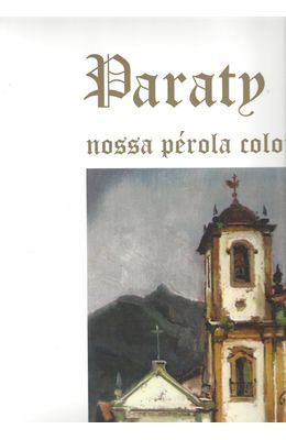 Paraty---Nossa-perola-colonial