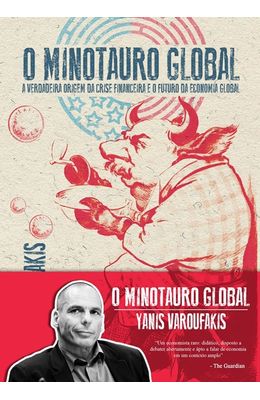 Minotauro-global-O--A-verdadeira-origem-da-crise-financeira-e-o-futuro-da-economia-global