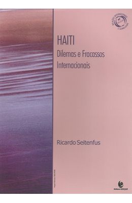 HAITI---DILEMAS-E-FRACASSOS-INTERNACIONAIS