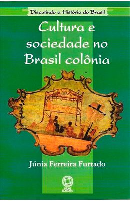 Cultura-e-sociedade-no-Brasil-Colonia