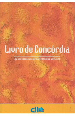 LIVRO-DE-CONCORDIA---AS-CONFISSOES-DA-IGREJA-EVANGELICA-LUTERANA