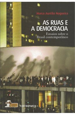 RUAS-E-A-DEMOCRACIA---ENSAIOS-SOBRE-O-BRASIL-CONTEMPORANEO-AS
