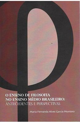 Ensino-de-filosofia-no-ensino-medio-brasileiro--Antecedentes-e-perspectivas