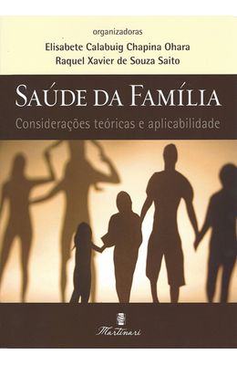 SAUDE-DA-FAMILIA---CONSIDERACOES-TEORICAS-E-APLICABILIDADE