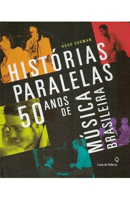 HISTORIAS-PARALELAS---50-ANOS-DE-MUSICA-BRASILEIRA