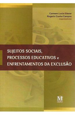 Sujeitos-sociais-processos-educativos-e-enfrentamentos-da-exclusao