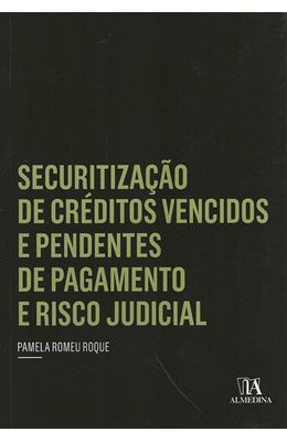 SECURITIZACAO-DE-CREDITOS-VENCIDOS-E-PENDENTES-DE-PAGAMENTO-E-RISCO-JUDICIAL